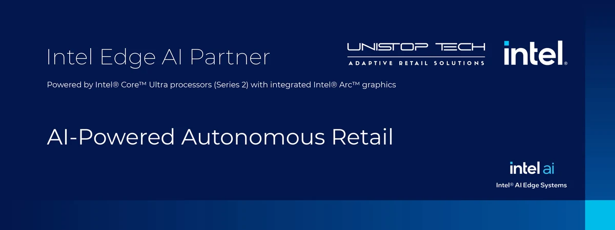 Intel Edge AI Partner: AI-Powered Autonomous Retail, powered by Intel Core Ultra processors (Series 2) with integrated Intel Arc graphics